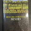 Francisco H. Raposo - Descubra Portugal: Minho 