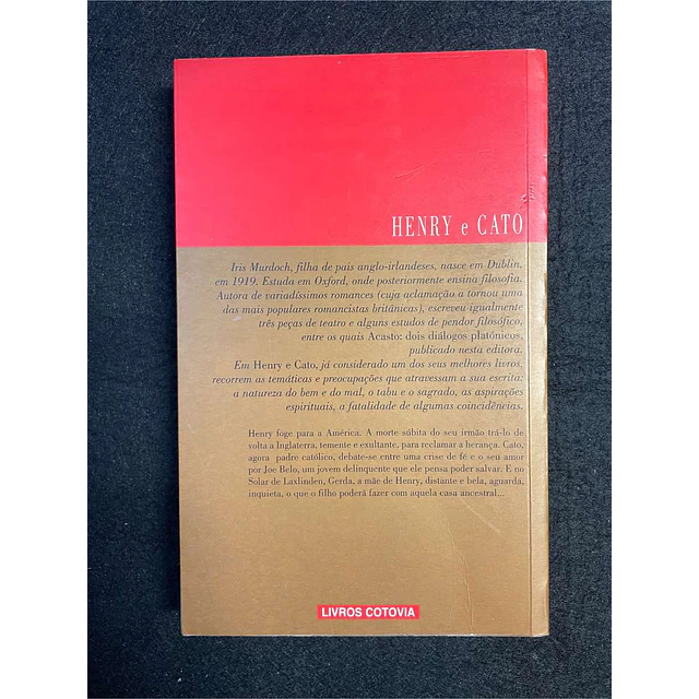 Iris Murdoch - Henry e Cato