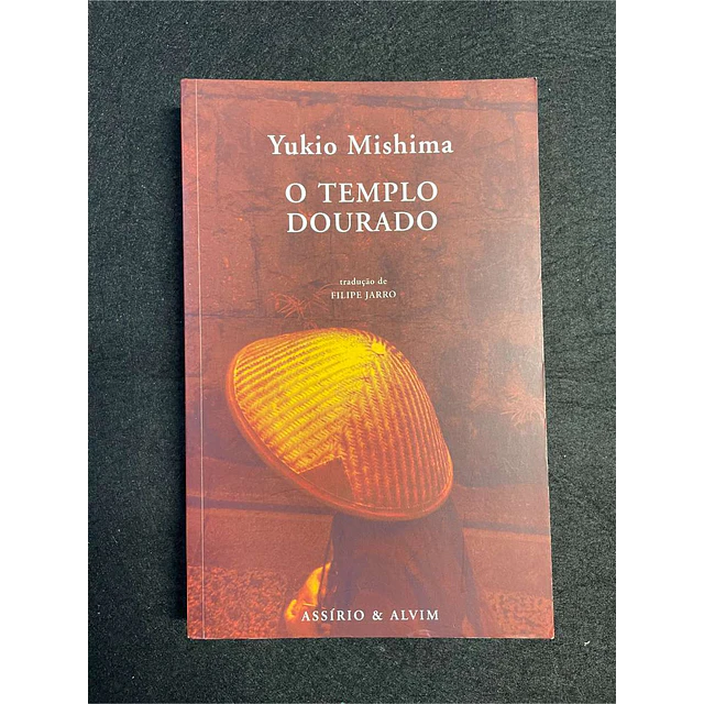 Yukio Mishima - O templo dourado