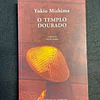 Yukio Mishima - O templo dourado