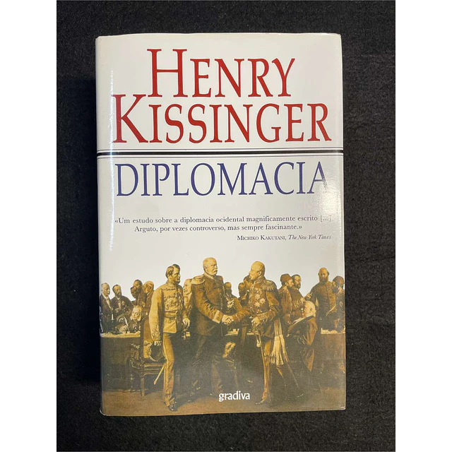 Henry Kissinger - Diplomacia