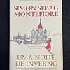 Simon Sebag Montefiore - Uma noite de inverno