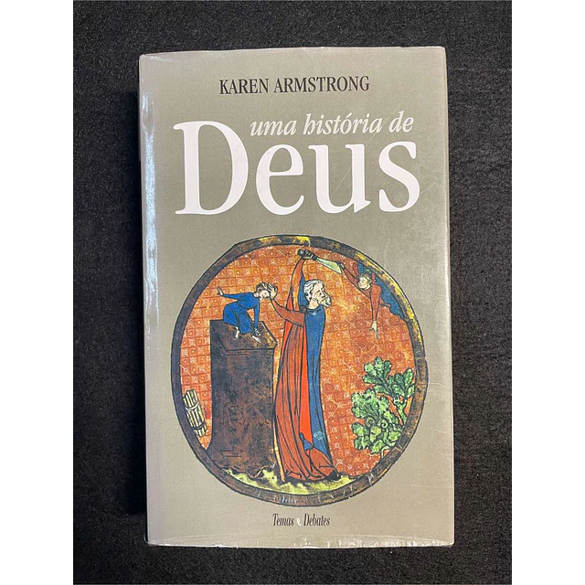 Karen Armstrong - Uma história de deus
