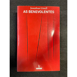 Jonathan Littell - As benevolentes