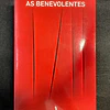 Jonathan Littell - As benevolentes