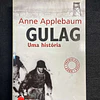 Anne Applebaum - Gulag: Uma história