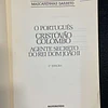 Mascarenhas Barreto - O português: Cristóvão Colombo agente secreto do rei Dom João II