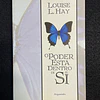 Louise L. Hay - O poder está dentro de si