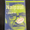 V. S. Naipaul - A curva do rio