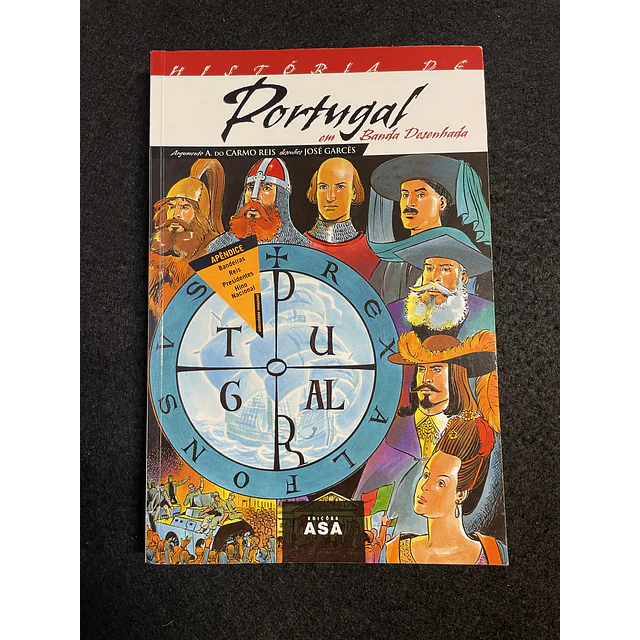 A. Do Carmo Reis, José Garcês - História de Portugal em banda desenhada