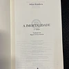 Kundera - A imortalidade