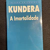 Kundera - A imortalidade