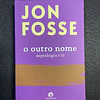 Jon Fosse - O outro nome: Septologia I-II
