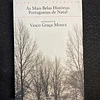 Vasco Graça Moura - As mais belas histórias portuguesas de Natal