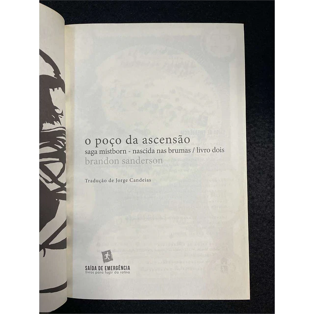 Brandon Sanderson - Saga Mistborn: Nascida nas brumas, O poço da ascensão. Volume 2