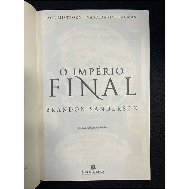 Brandon Sanderson - Saga Mistborn: Nascida nas sombras, O império final. Volume 1