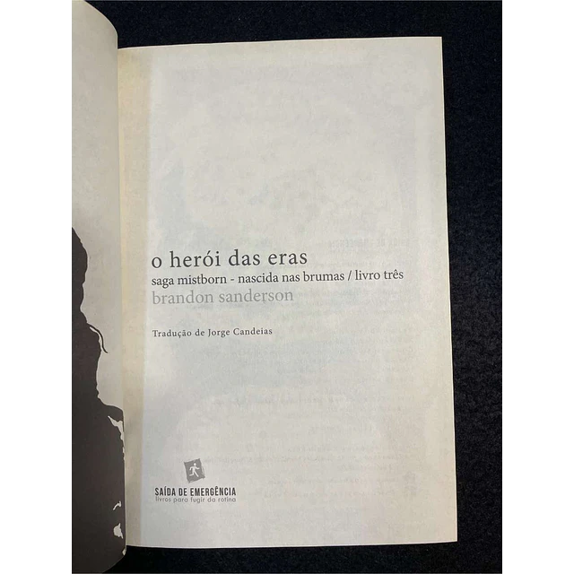 Brandon Sanderson - Saga Mistborn - Nascida nas brumas: O herói das eras. Volume 3