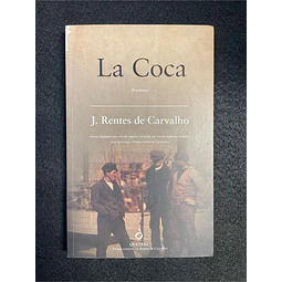 J. Rentes de Carvalho - La coca