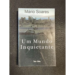  Mário Soares - Um mundo inquietante