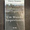  Mário Soares - Um mundo inquietante
