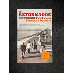 Fernando Dacosta - Os retornados mudaram Portugal