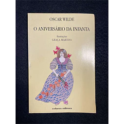 Oscar Wilde - O aniversário da infanta