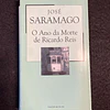 José Saramago - O ano da morte de Ricardo Reis  