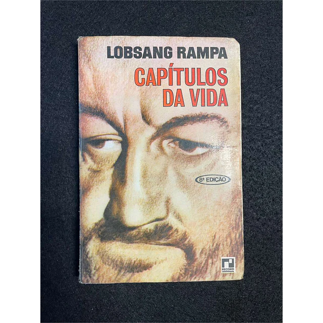 Lobsang Rampa - Capítulos da vida