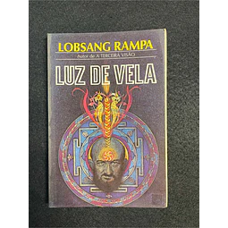 Lobsang Rampa - Luz de vela