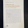 António Castro Fonseca - Crianças e adolescentes: Uma abordagem multidisciplinar