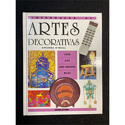 Amanda O´Neill - Introdução às artes decorativas: 1890 até aos nossos dias