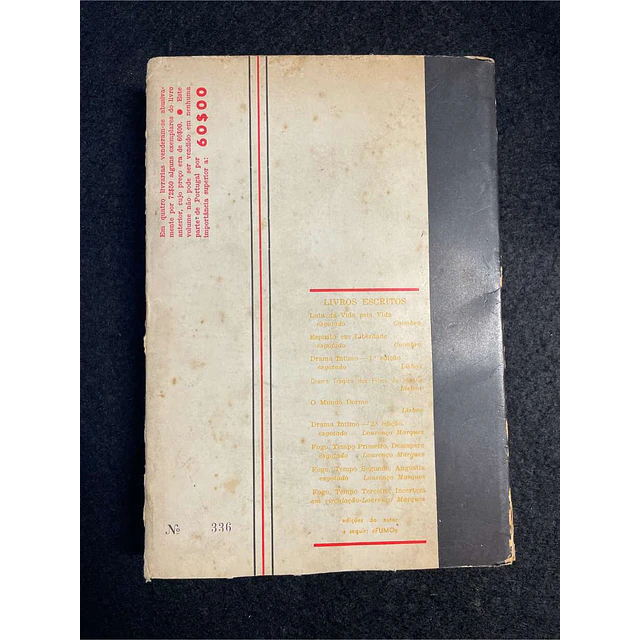 Agostinho Caramelo - Fogo: Moçambique 1964