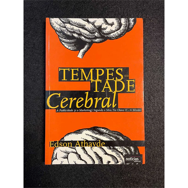 Edson Athayde - Tempestade cerebral