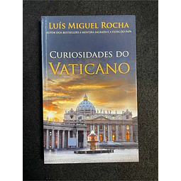 Luís Miguel Rocha - Curiosidades do Vaticano
