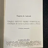 Eugénio de Andrade - Daqui houve nome Portugal: Antologia de verso e prosa sobre o Porto
