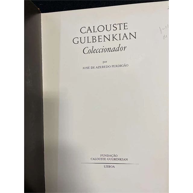 Calouste Gulbenkian - Coleccionador