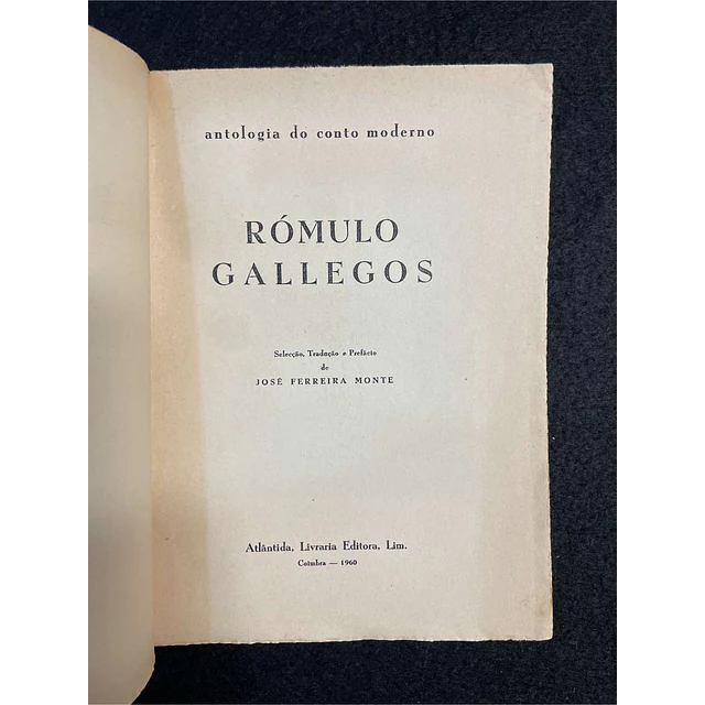 Romulo Gallegos - Antologia do conto moderno  