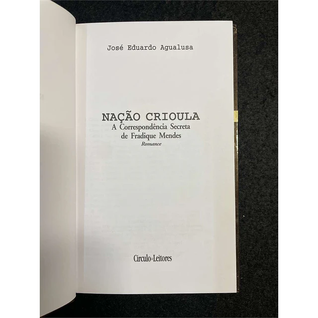José Eduardo Agualusa - Nação Crioula
