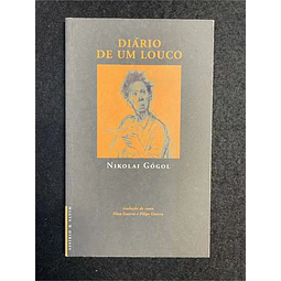 Nikolai Gógol - Diário de um louco
