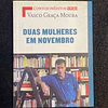 Vasco Graça Moura - Duas mulheres em Novembro