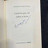 Francisco José Viegas - A poeira que cai sobre a terra