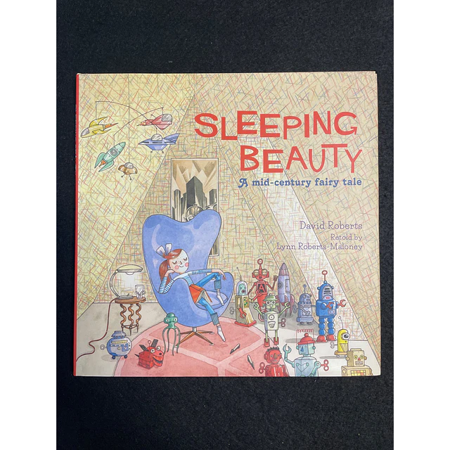 David Roberts - Sleeping Beauty: A mid-century fairy tale