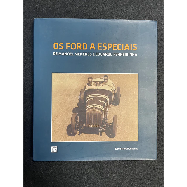 José Barros Rodrigues - Os Ford a especiais 
