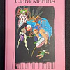 Eduardo Paz Barroso - Clara Martins: Pintura, um humor em carne viva