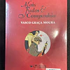 Vasco Graça Moura, Rui Vieira Nery - Mais Fados & Companhia/Para Uma História do Fado