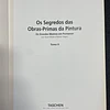 Rose-Marie & Rainer Hagen - Os Segredos das obras-primas da pintura: Os grandes mestres em pormenor, TOMO I e II