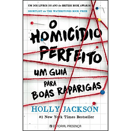 O HOMICÍDIO PERFEITO — UM GUIA PARA BOAS