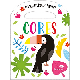 O MEU LIVRO DE BANHO - CORES