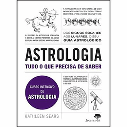 ASTROLOGIA - TUDO O QUE PRECISA DE SABER