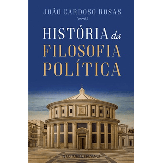 HISTÓRIA DA FILOSOFIA POLÍTICA